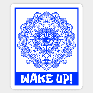 Wake Up! Sticker